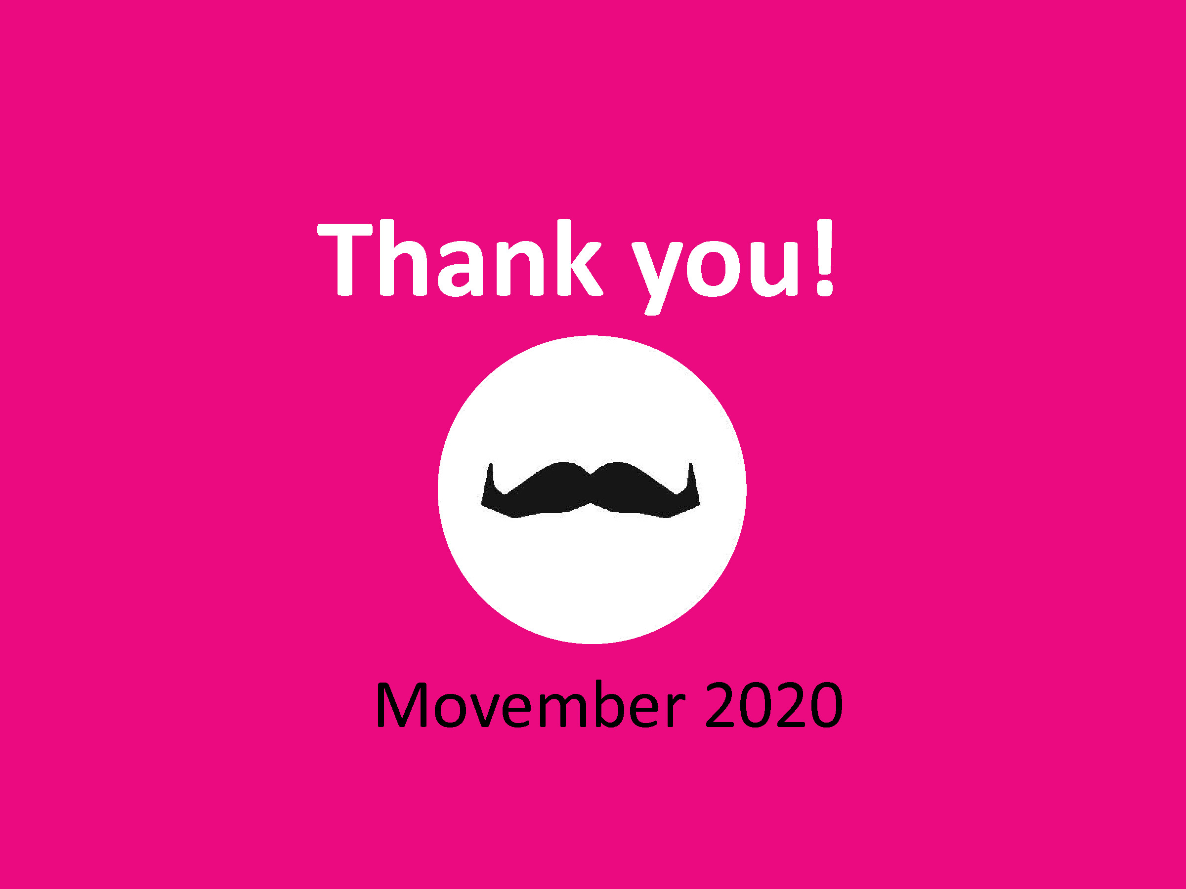 Movember Challenge 2020 – Thank you for your support!